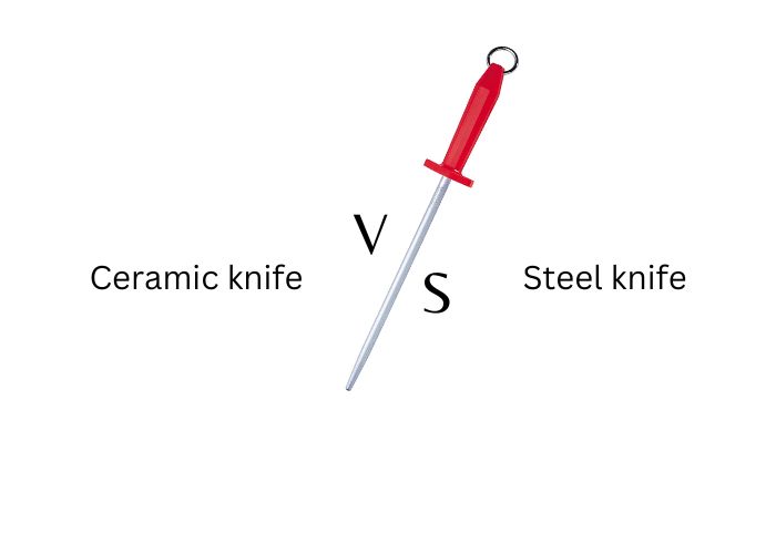 Ceramic Knife vs Steel Knife – What’s the Better Choice?