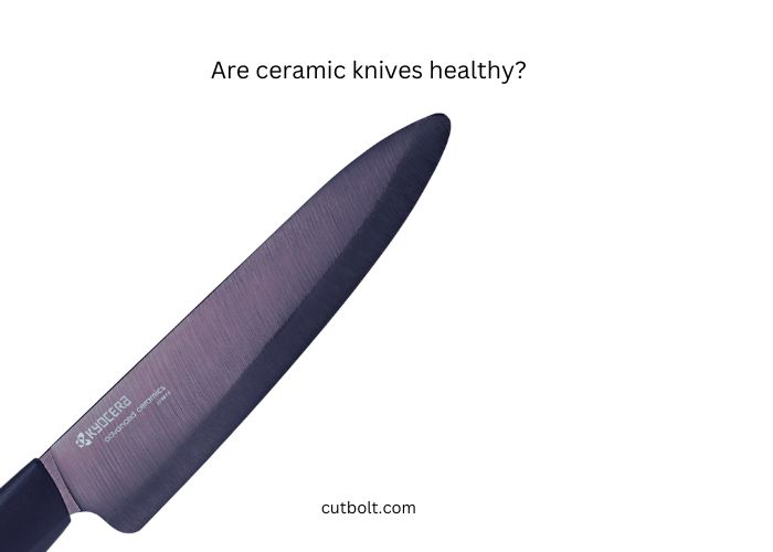 how safe are the ceramic knife