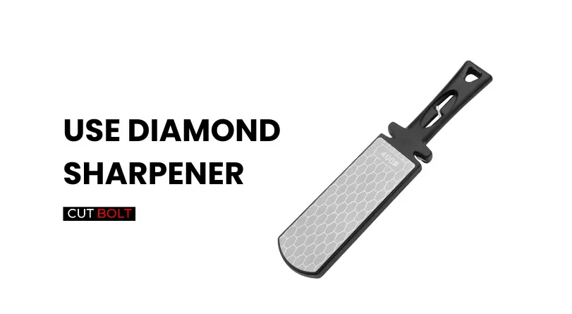 Use a diamond sharpener to sharpen ceramic knife