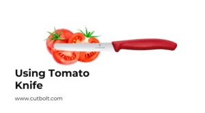 How to use a tomato knife