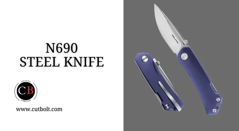 Bohler N690 steel EDC knife