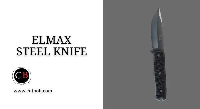 Elmax steel fixed blade knife