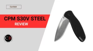 Is S30V Steel Good for Knives