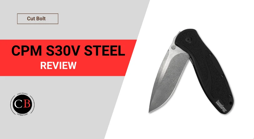 Is S30V Steel Good for Knives?