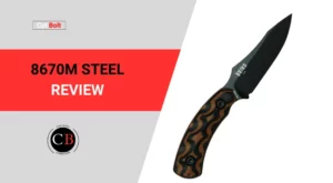 Is 8670M steel good for knives?