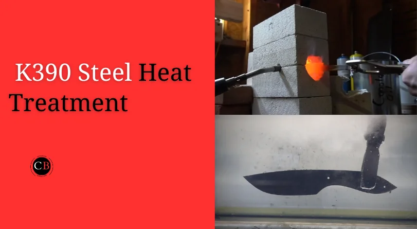 K390 steel heat treatment