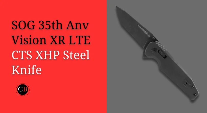 SOG CTS XHP steel knife