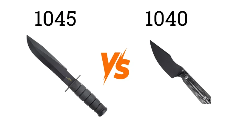 1045 vs 1040 steel knife